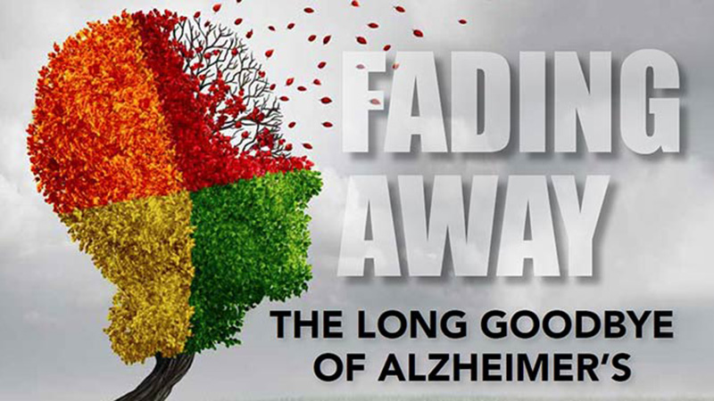 Fading Away: The Long Goodbye of Alzhemier's