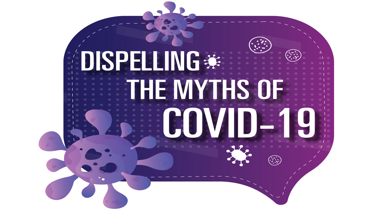 Graphic for Dispelling COVID-19 myths