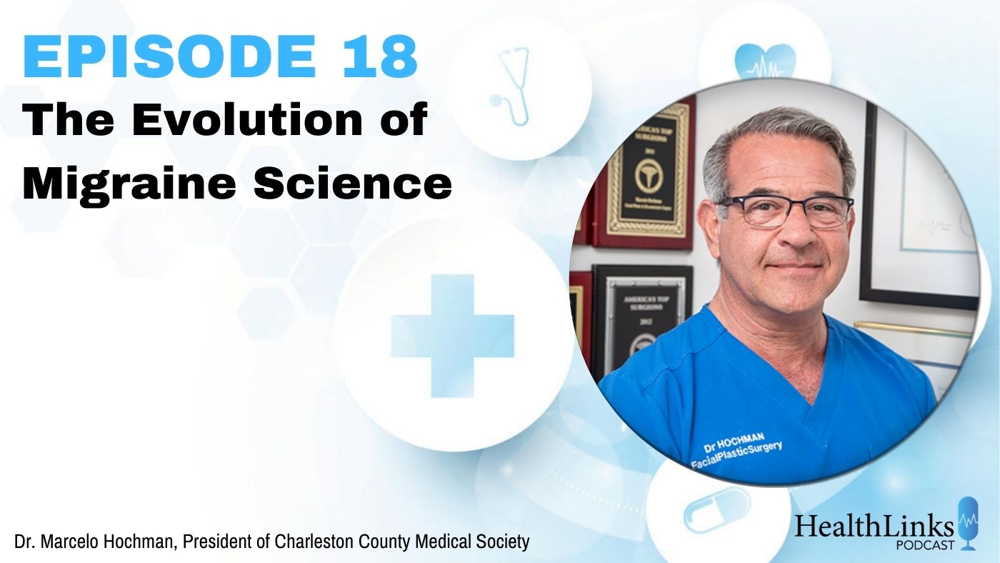 Episode 18: The Evolution of Migraine Science with Dr. Marcelo Hochman