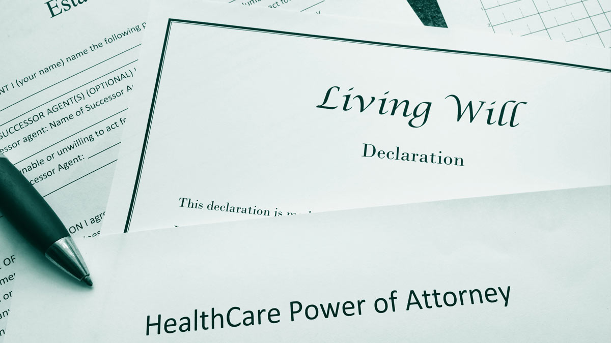 Health Care Power of Attorney, Living Will