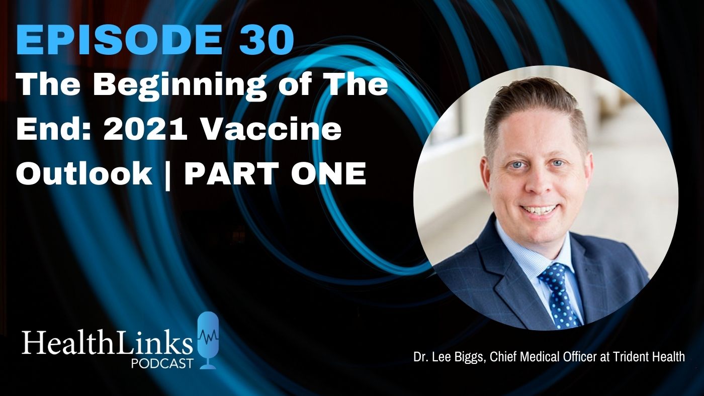 Episode 30: 2021 Vaccine Outlook with Dr. Lee Biggs podcast thumbnail