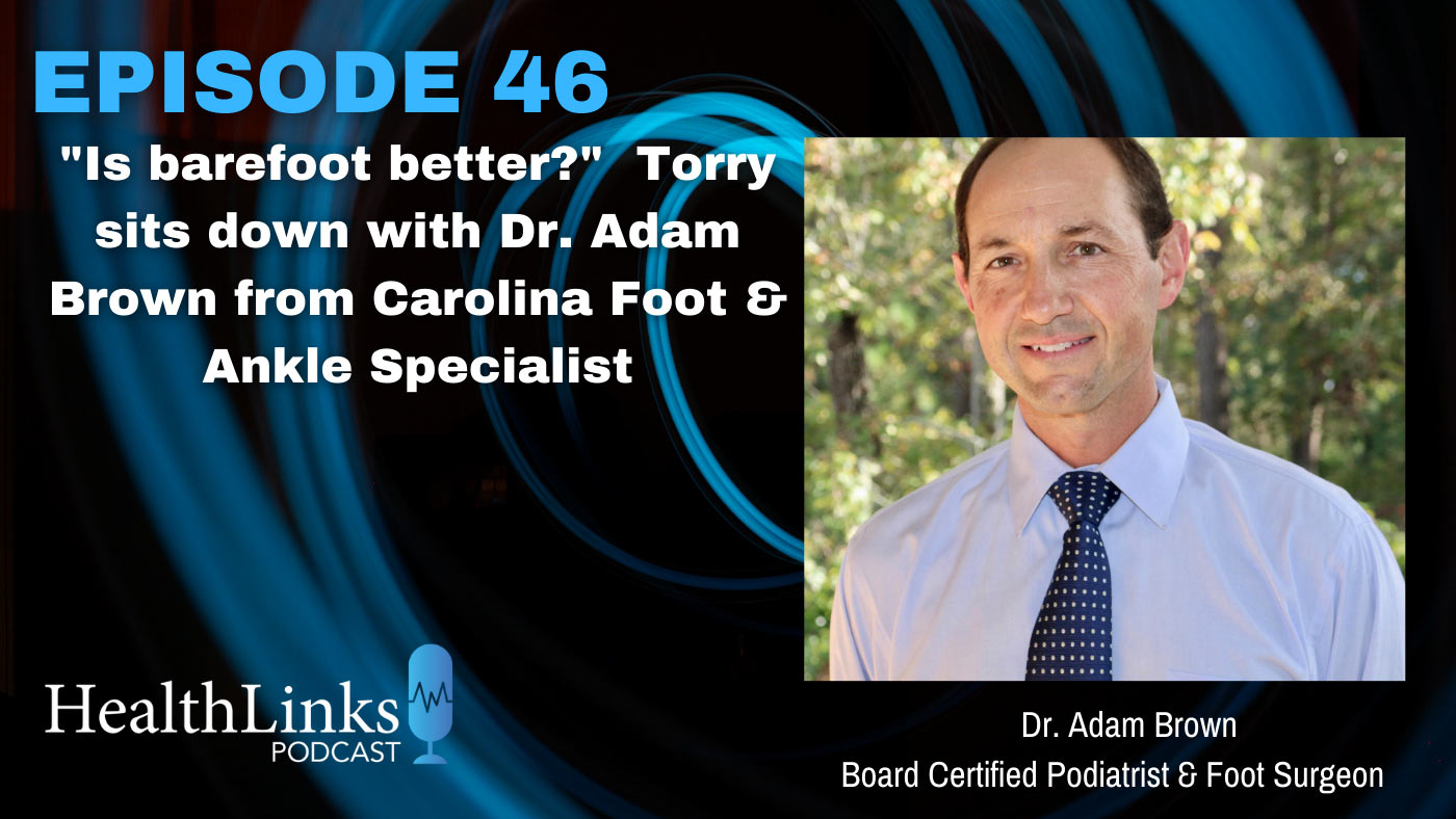 HealthLinks Podcast Episode 46 with Dr. Adam Brown