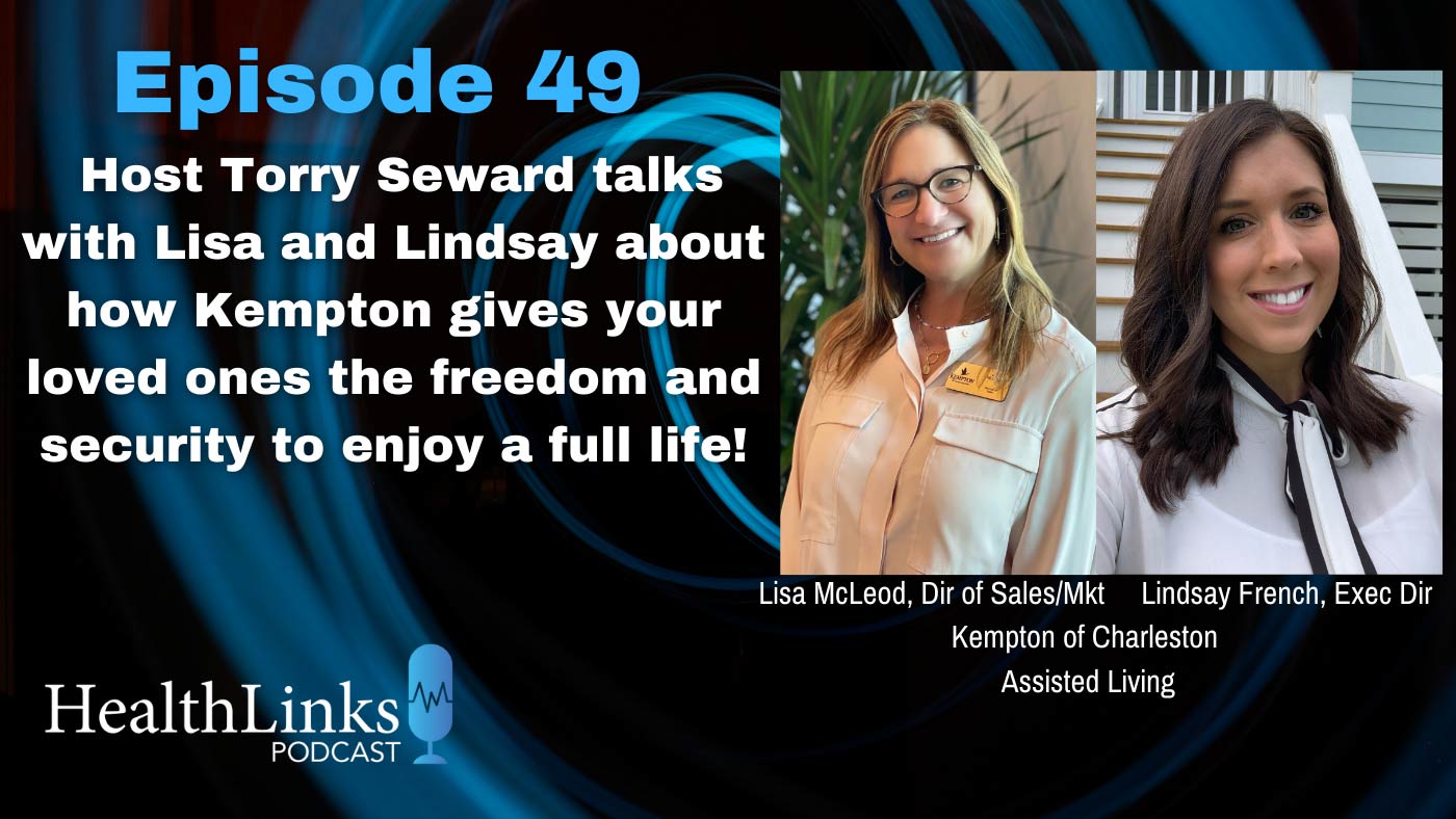 Lisa McLeod and Lindsay French about how Kemptom of Charleston gives your loved ones the freedom and security to enjoy a full life.