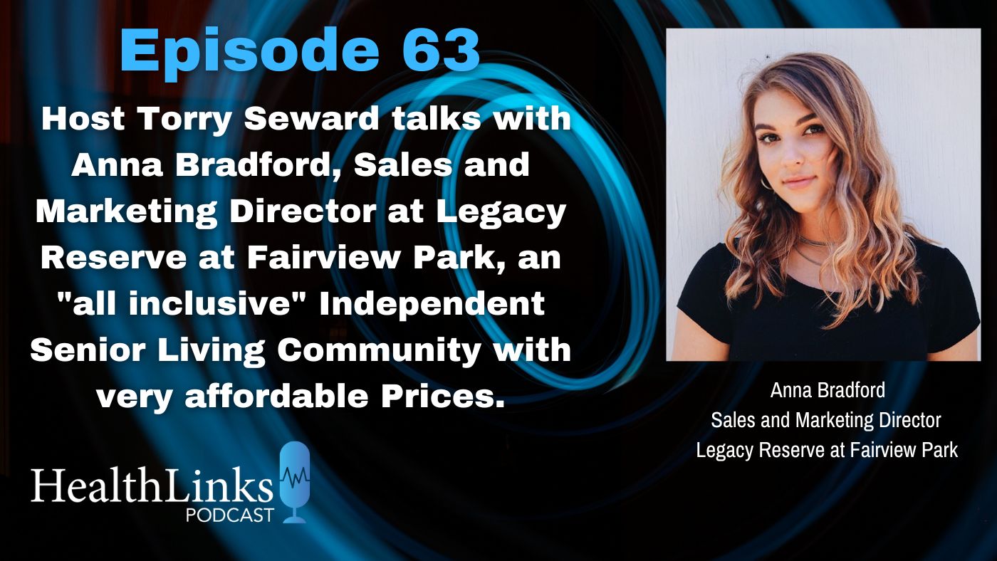 HL Podcast Ep 63: Anna Bradford, Sales and Marketing Director at Legacy Reserve at Fairview Park