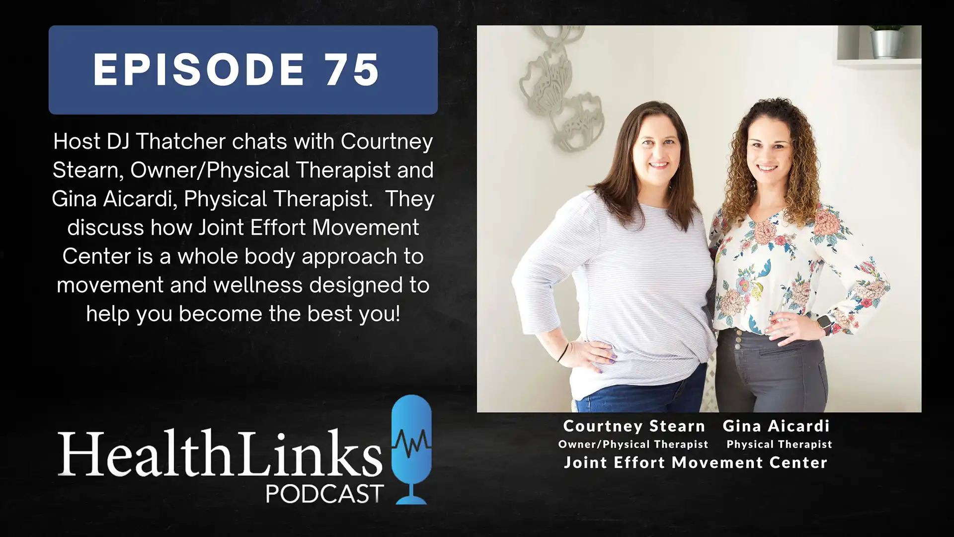 HealthLinks Podcast Episode 75: Courtney Stearn & Gina Aicardi