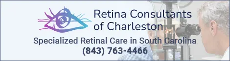 Ad: Retina Consultants of Charleston. A Small-Town Feel, With An Eye Toward The Future. Our elite team of doctors​ serves patients with expertise and compassion.