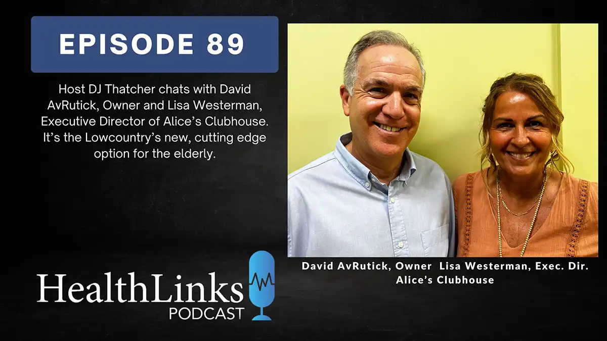 Episode 89 of HealthLinks Podcast featuring David AvRutick & Lisa Westerman.